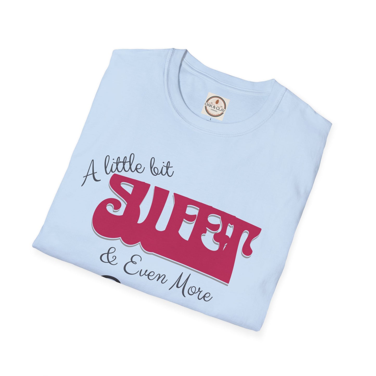 A Little Bit Sweet & Even More Spicy Shirt | Cute Bold Graphic Tee