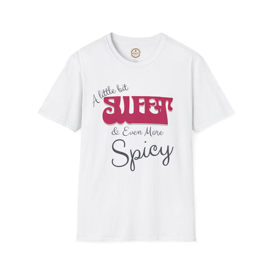 A Little Bit Sweet & Even More Spicy Shirt | Cute Bold Graphic Tee